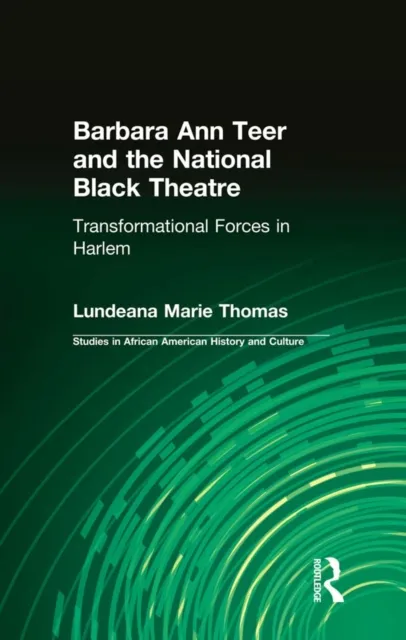 Barbara Ann Teer and the National Black Theatre