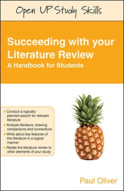 Succeeding with Your Literature Review: a Handbook for Students