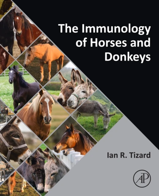 Immunology of Horses and Donkeys