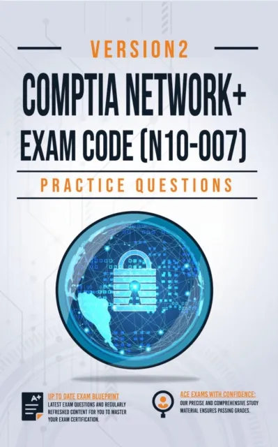 CompTIA Network+ Practice Questions