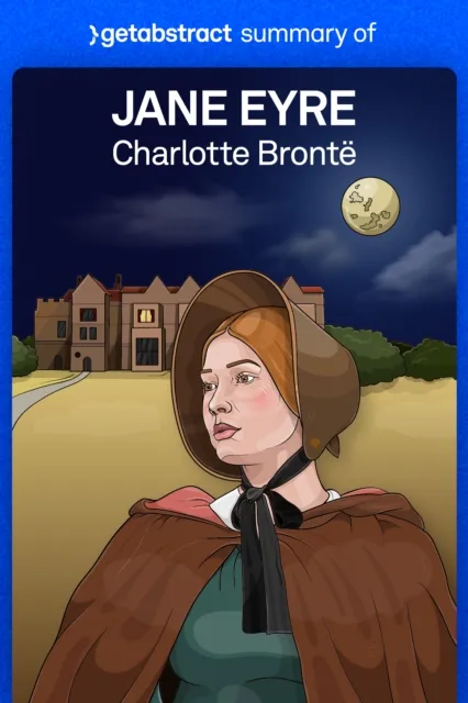 Summary of Jane Eyre by Charlotte Bronte