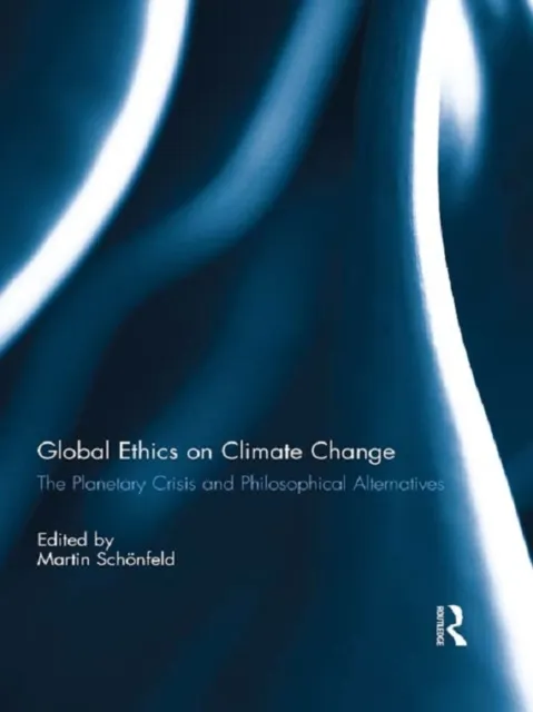 Global Ethics on Climate Change