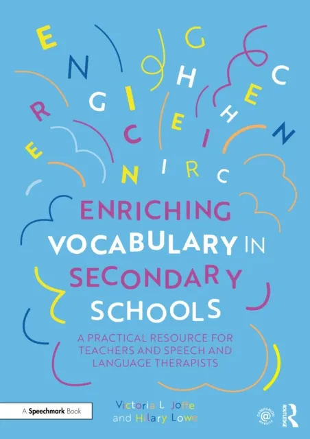 Enriching Vocabulary in Secondary Schools