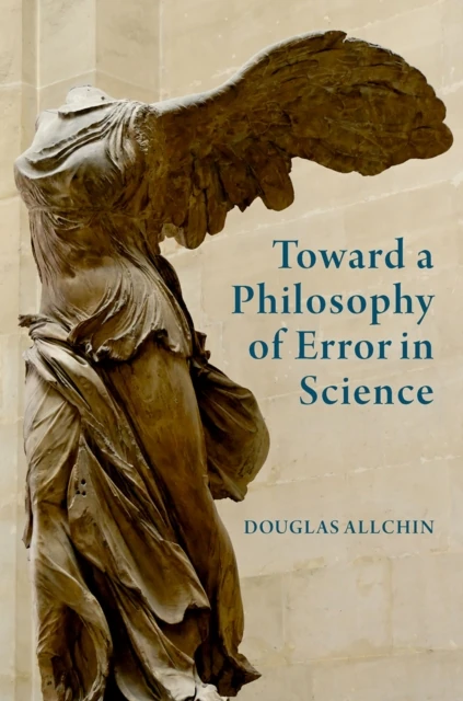 Toward a Philosophy of Error in Science
