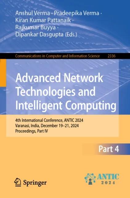 Advanced Network Technologies and Intelligent Computing