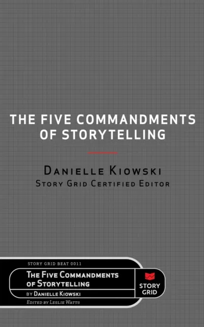 Five Commandments of Storytelling