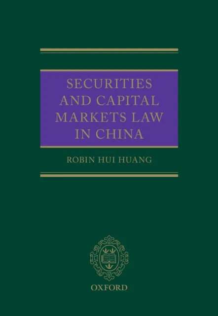 Securities and Capital Markets Law in China