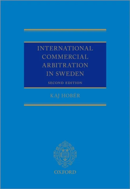 International Commercial Arbitration in Sweden