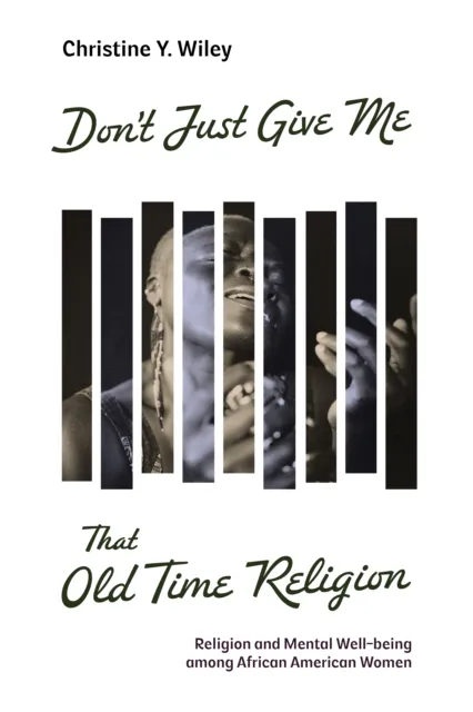 Don't Just Give Me that Old Time Religion