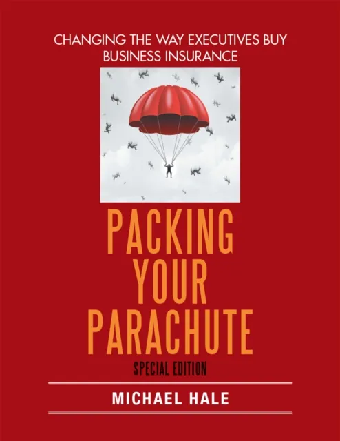 Packing Your Parachute (Special Edition)
