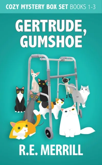 Gertrude, Gumshoe Box Set: Books 1, 2, and 3