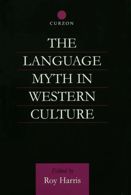 Language Myth in Western Culture