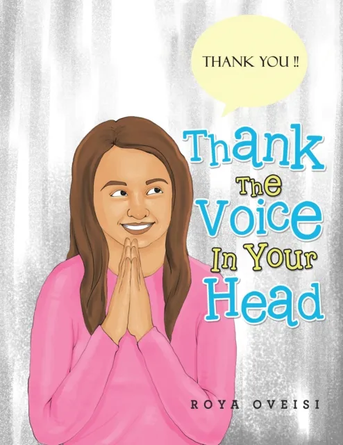 Thank the Voice in Your Head