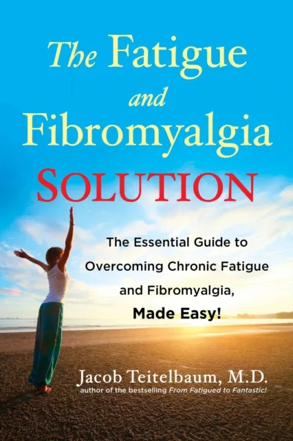 Fatigue and Fibromyalgia Solution