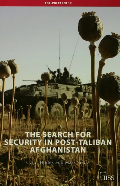 Search for Security in Post-Taliban Afghanistan
