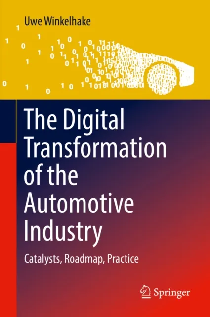 Digital Transformation of the Automotive Industry