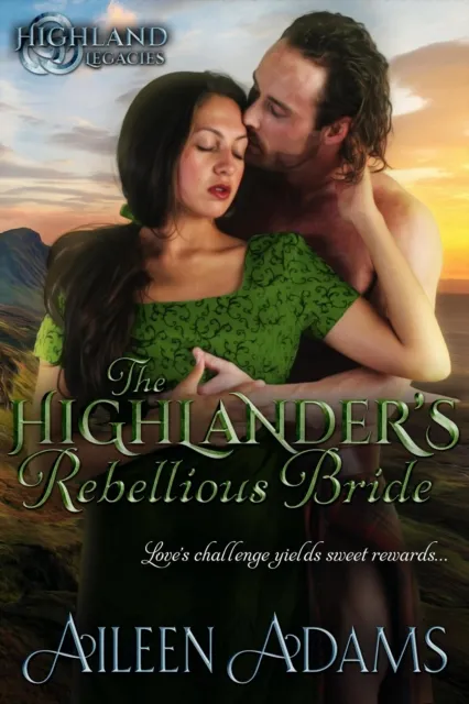 Highlander's Rebellious Bride