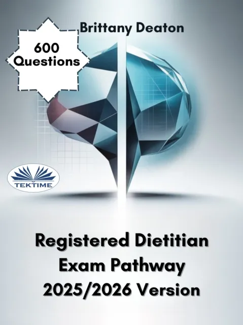 Registered Dietitian Exam Pathway 2025/2026 Version