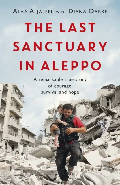 Last Sanctuary in Aleppo