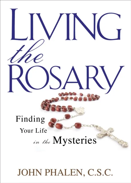 Living the Rosary