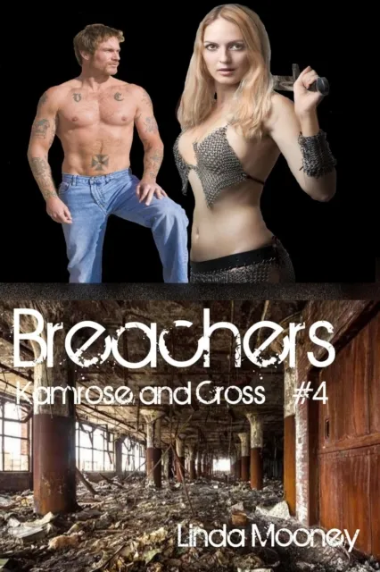 Breachers: Kamrose and Cross