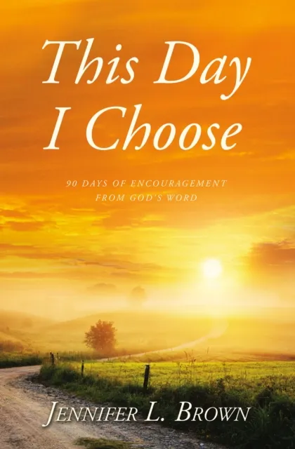 This Day I Choose