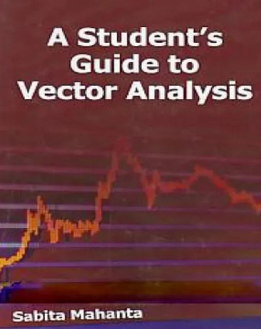 Student's Guide To Vector Analysis