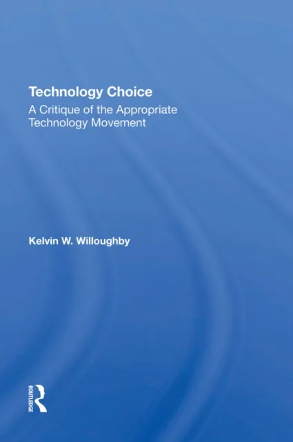 Technology Choice