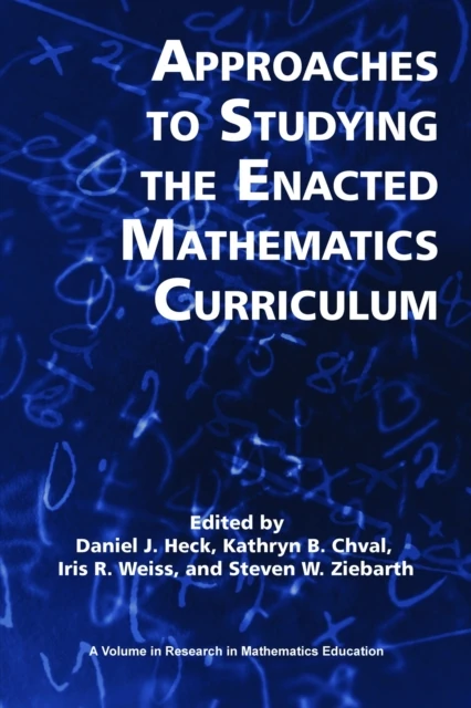 Approaches to Studying the Enacted Mathematics Curriculum