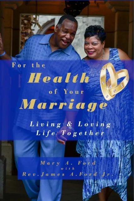 For the Health of Your Marriage