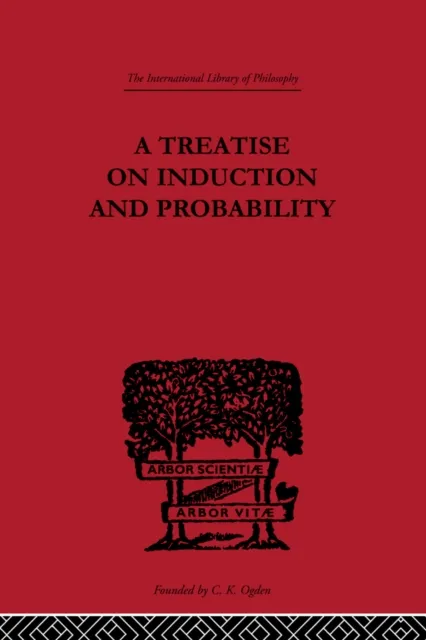 Treatise on Induction and Probability