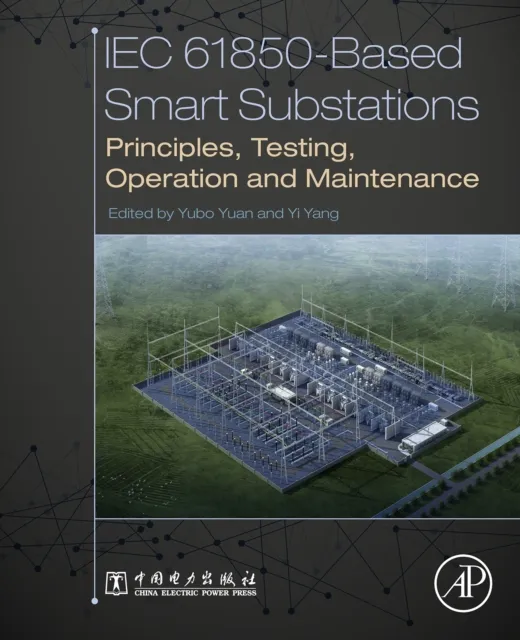 IEC 61850-Based Smart Substations