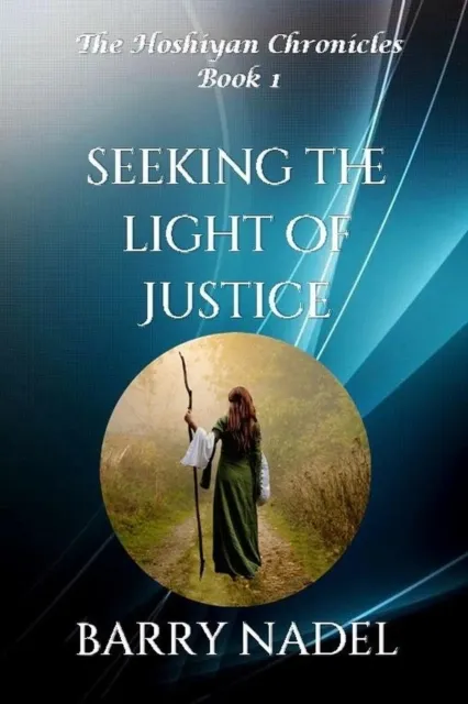 Seeking the Light of Justice