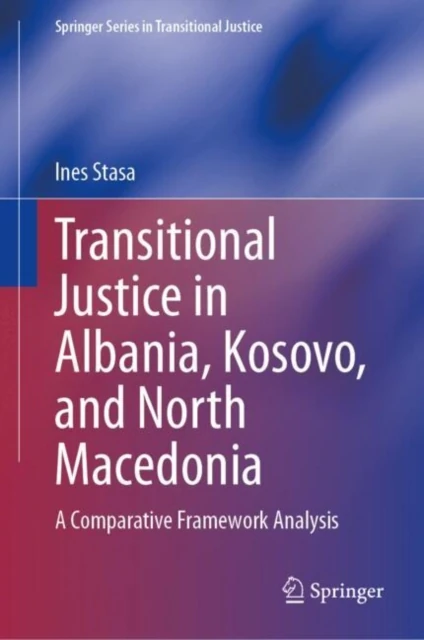 Transitional Justice in Albania, Kosovo, and North Macedonia