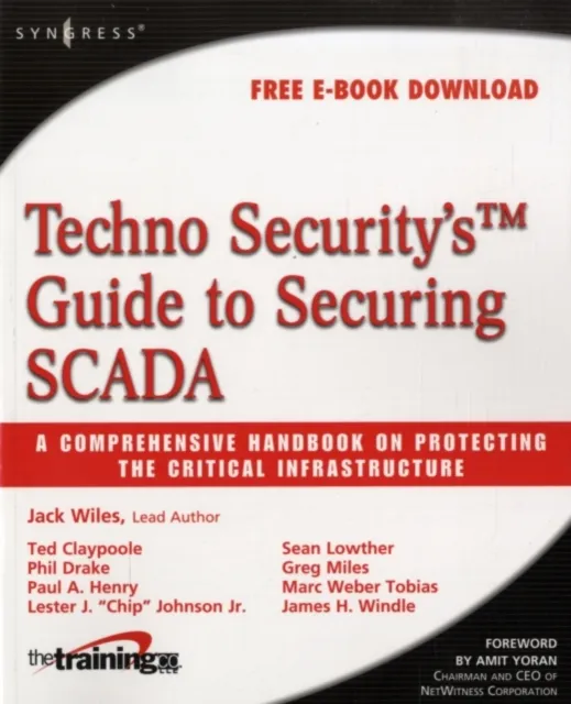 Techno Security's Guide to Securing SCADA