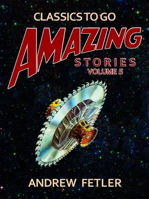 Amazing Tales Volume 5
