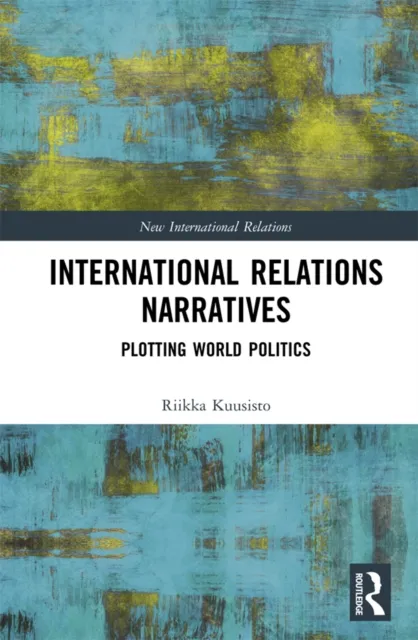 International Relations Narratives