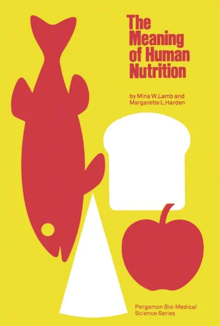Meaning of Human Nutrition
