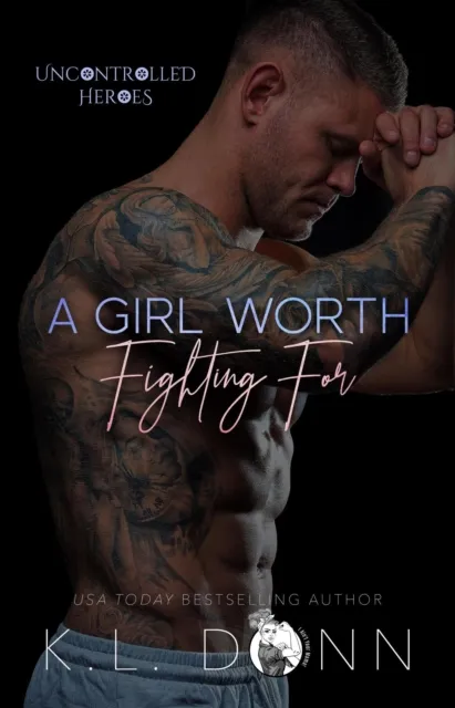 Girl Worth Fighting For