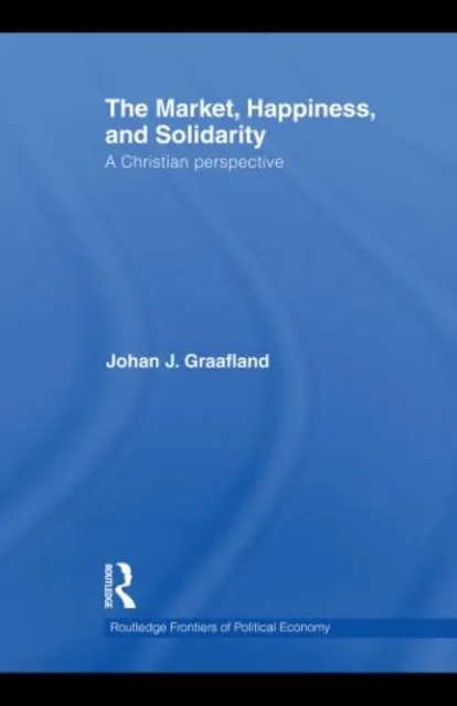 Market, Happiness and Solidarity