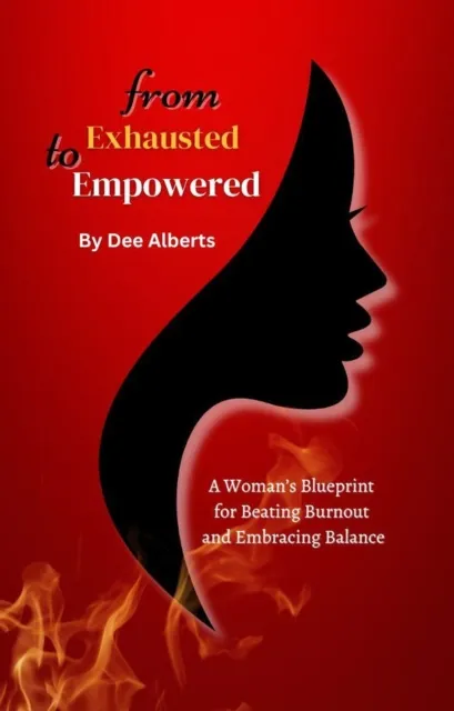 From Exhausted to Empowered