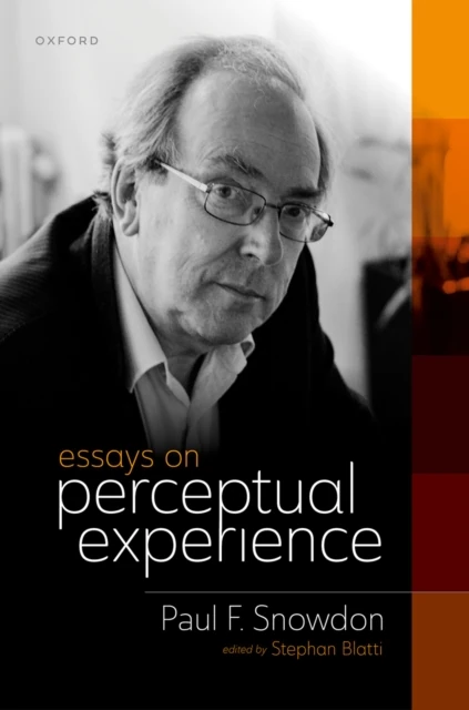 Essays on Perceptual Experience
