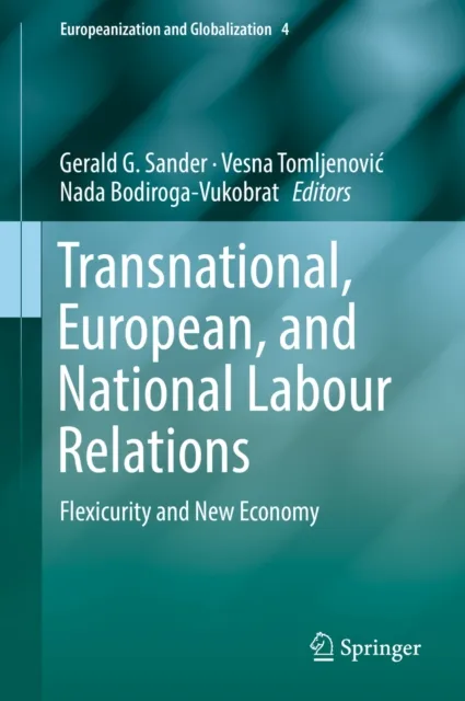 Transnational, European, and National Labour Relations
