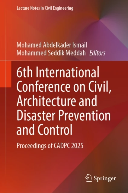 6th International Conference on Civil, Architecture and Disaster Prevention and Control
