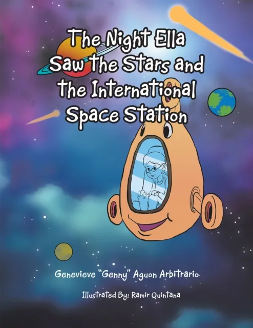 Night Ella Saw the Stars and the International Space Station
