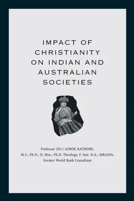 Impact of Christianity on Indian and Australian Societies