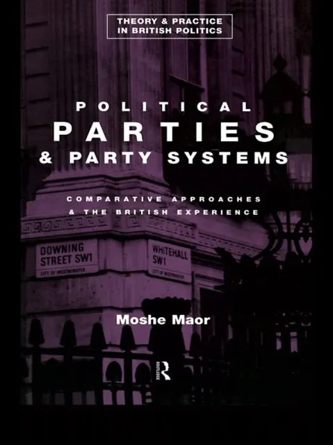 Political Parties and Party Systems