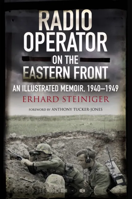 Radio Operator on the Eastern Front