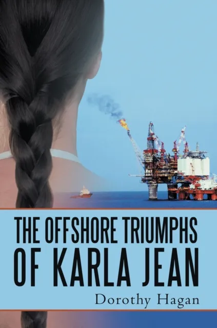 Offshore Triumphs of Karla Jean