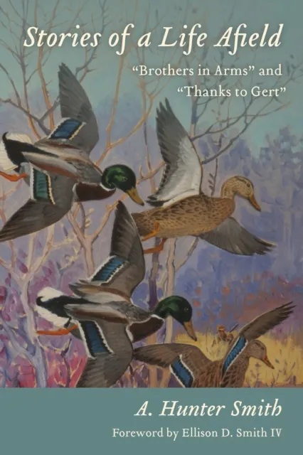 Stories of a Life Afield